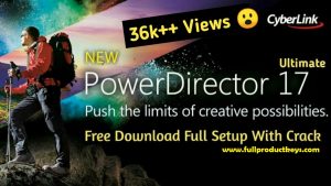 Cyberlink PowerDirector 17 Crack Build 2514 + Keygen Free Download